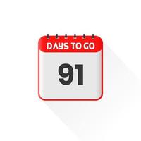 Countdown icon 91 Days Left for sales promotion. Promotional sales banner 91 days left to go vector