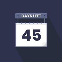 45 Days Left Countdown for sales promotion. 45 days left to go Promotional sales banner vector