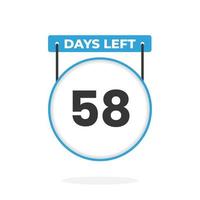 58 Days Left Countdown for sales promotion. 58 days left to go Promotional sales banner vector