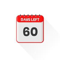 Countdown icon 60 Days Left for sales promotion. Promotional sales banner 60 days left to go vector