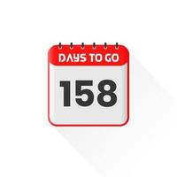 Countdown icon 158 Days Left for sales promotion. Promotional sales banner 158 days left to go vector