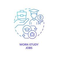 Work study jobs blue gradient concept icon. Way to pay for college. Financial aid for education abstract idea thin line illustration. Isolated outline drawing. vector