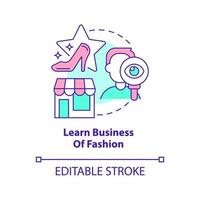 Learn business of fashion concept icon. Management skills. Becoming fashion designer abstract idea thin line illustration. Isolated outline drawing. Editable stroke. vector