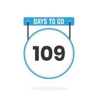 Quedan 109 días de cuenta regresiva para la promoción de ventas. Quedan 109 días para el banner de ventas promocionales. vector