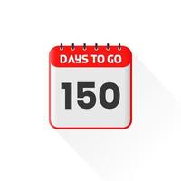 Countdown icon 150 Days Left for sales promotion. Promotional sales banner 150 days left to go vector