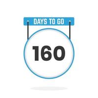 160 Days Left Countdown for sales promotion. 160 days left to go Promotional sales banner vector