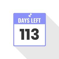 113 Days Left Countdown sales icon. 113 days left to go Promotional banner vector