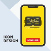 knowledge. book. eye. view. growth Glyph Icon in Mobile for Download Page. Yellow Background vector