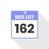 162 Days Left Countdown sales icon. 162 days left to go Promotional banner vector