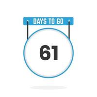 61 Days Left Countdown for sales promotion. 61 days left to go Promotional sales banner vector