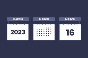 2023 calendar design March 16 icon. 16th March calendar schedule, appointment, important date concept. vector