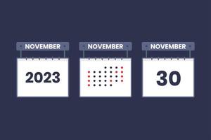 2023 calendar design November 30 icon. 30th November calendar schedule, appointment, important date concept. vector