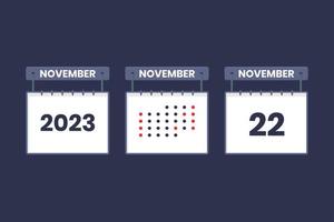 2023 calendar design November 22 icon. 22nd November calendar schedule, appointment, important date concept. vector