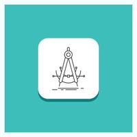 Round Button for Precision. accure. geometry. compass. measurement Line icon Turquoise Background vector