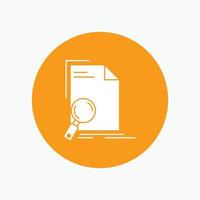 Analysis. document. file. find. page White Glyph Icon in Circle. Vector Button illustration