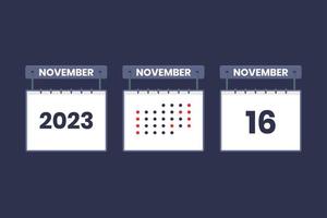 2023 calendar design November 16 icon. 16th November calendar schedule, appointment, important date concept. vector