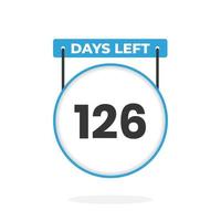 126 Days Left Countdown for sales promotion. 126 days left to go Promotional sales banner vector