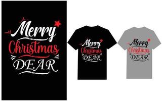Merry Christmas Dear T-shirt design vector
