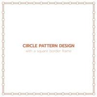 Circle pattern design with a rectangle border frame vector
