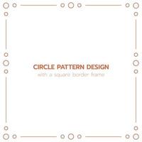 Circle pattern design with a rectangle border frame vector