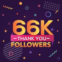 Thank you 66000 followers,thanks banner.First 66K follower congratulation card with geometric figures,lines,squares,circles for Social Networks.Web blogger celebrate a large number of subscribers. vector