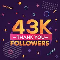 Thank you 43000 followers,thanks banner.First 43K follower congratulation card with geometric figures,lines,squares,circles for Social Networks.Web blogger celebrate a large number of subscribers. vector