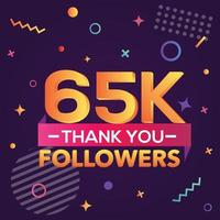 Thank you 65000 followers,thanks banner.First 65K follower congratulation card with geometric figures,lines,squares,circles for Social Networks.Web blogger celebrate a large number of subscribers. vector