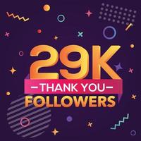 Thank you 29000 followers,thanks banner.First 29K follower congratulation card with geometric figures,lines,squares,circles for Social Networks.Web blogger celebrate a large number of subscribers. vector