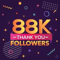 Thank you 88000 followers,thanks banner.First 88K follower congratulation card with geometric figures,lines,squares,circles for Social Networks.Web blogger celebrate a large number of subscribers. vector