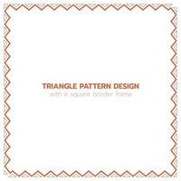 Triangle pattern design with a square border frame vector