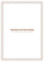 Triangle pattern design with a rectangle border frame vector