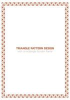 Triangle pattern design with a rectangle border frame vector