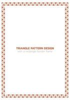 Triangle pattern design with a rectangle border frame vector