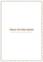 Circle pattern design with a rectangle border frame vector
