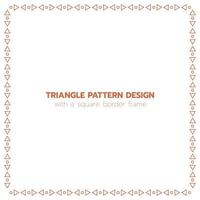 Triangle pattern design with a square border frame vector