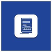 Blue Round Button for Browser. dynamic. internet. page. responsive Glyph icon vector