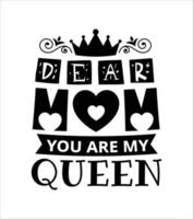 Dear Mom Typography Design for T shirt, Mug and other vector