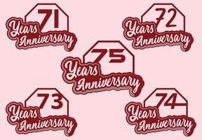 71 to 75 years anniversary logo and sticker design vector