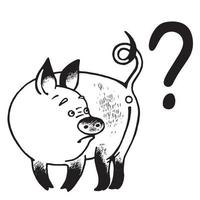 Drawing of a pig with a question about the meaning of its life. vector