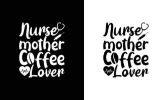 Nurse Quote T shirt design, typography vector