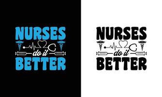 Nurse Quote T shirt design, typography vector