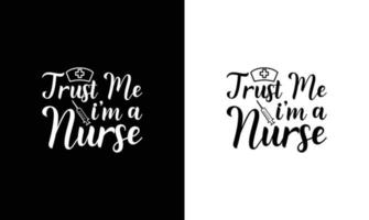 Nurse Quote T shirt design, typography vector