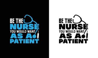 Nurse Quote T shirt design, typography vector