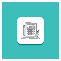 Round Button for Calculation. data. financial. investment. market Line icon Turquoise Background vector