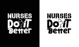 Nurse Quote T shirt design, typography vector