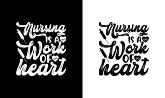 Nurse Quote T shirt design, typography vector