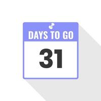 31 Days Left Countdown sales icon. 31 days left to go Promotional banner vector