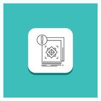 Round Button for structure. standard. infrastructure. information. alert Line icon Turquoise Background vector