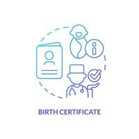 Birth certificate blue gradient concept icon. Official record of child birth. Application to program abstract idea thin line illustration. Isolated outline drawing. vector