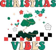 Christmas Vibes  Design vector